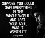 Billy-Graham-Christian-Quote-Gain-Everything